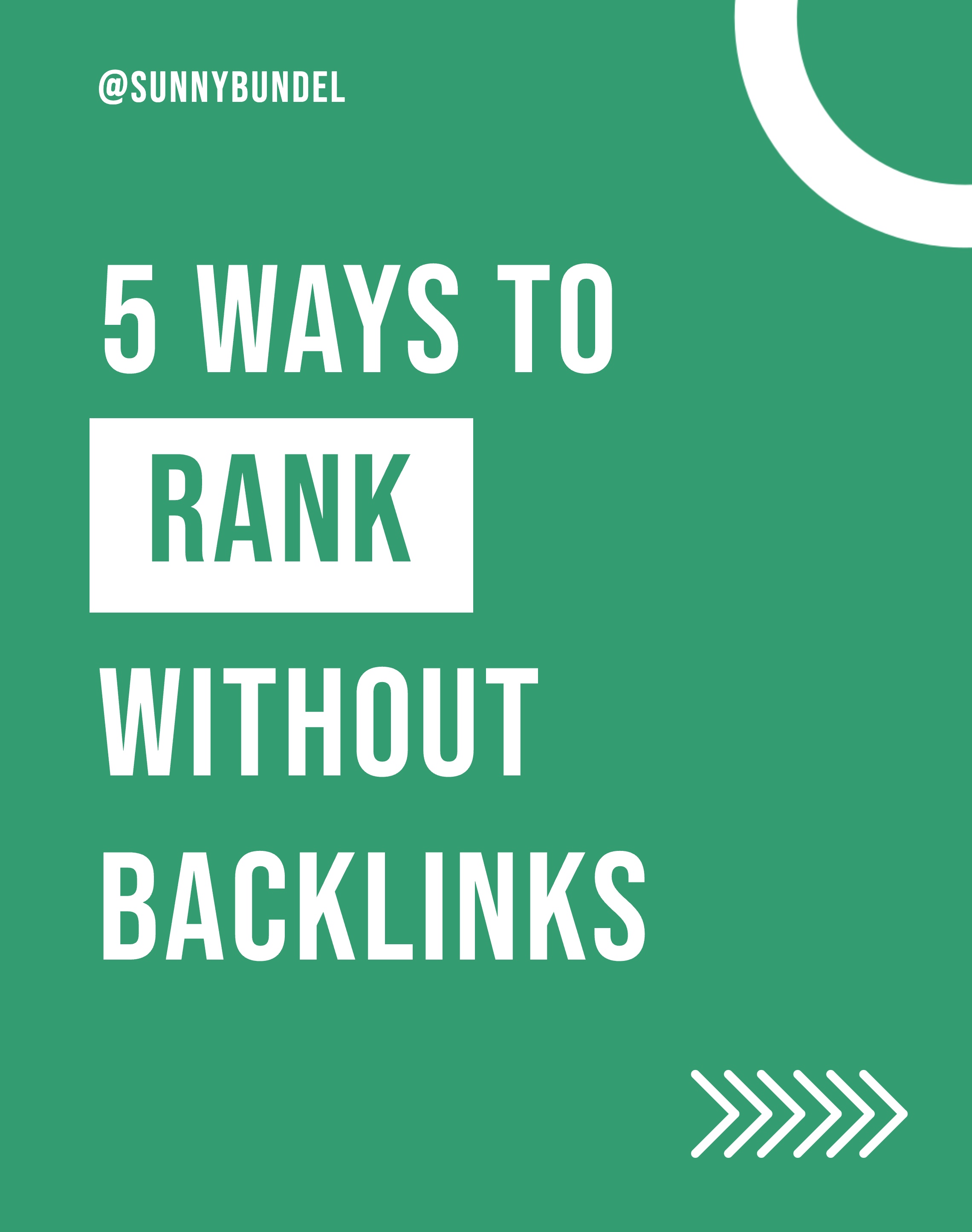 Ways To Rank Without Backlinks