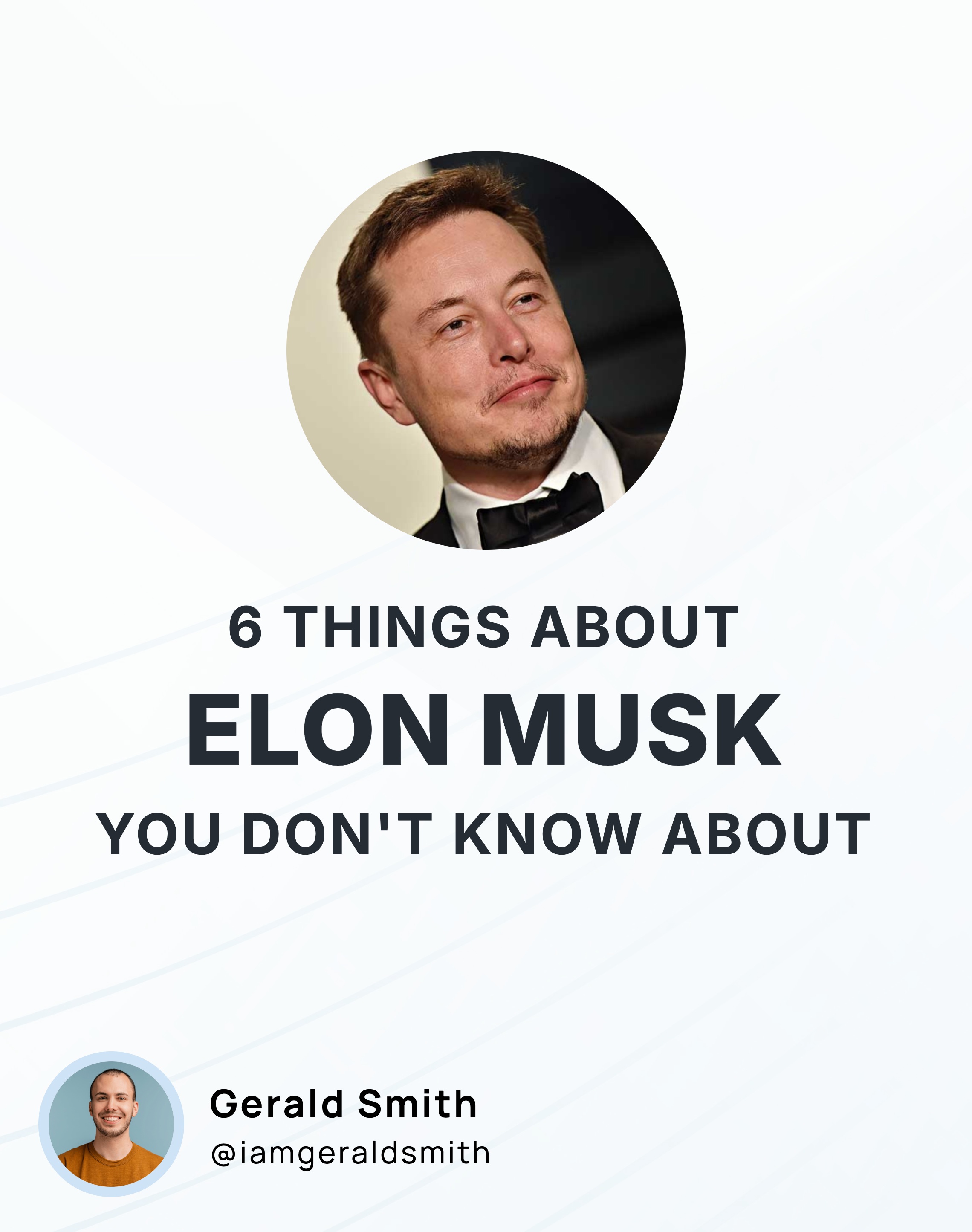 Things About Elon Musk You Don't Know About