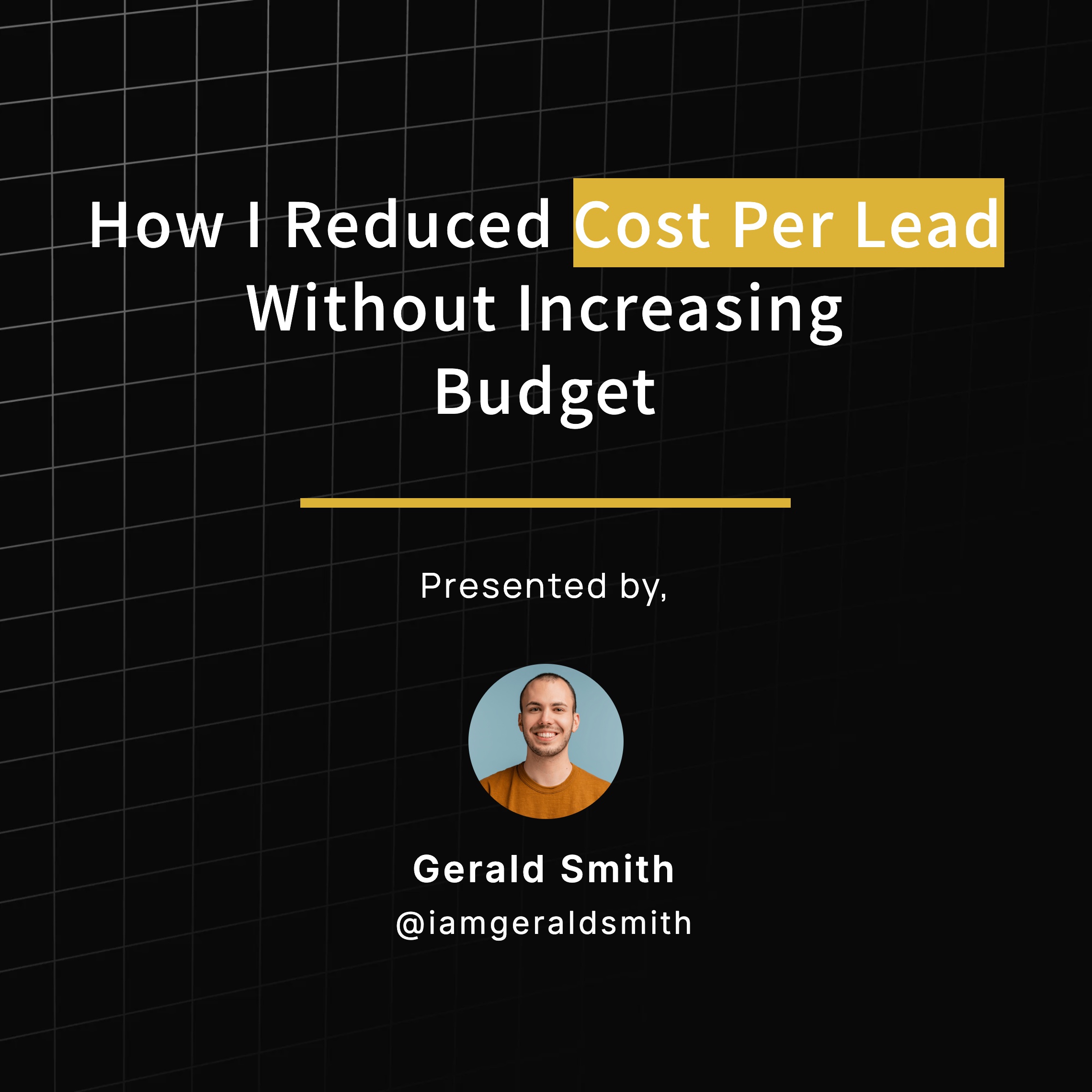 Reduce Cost Per Lead