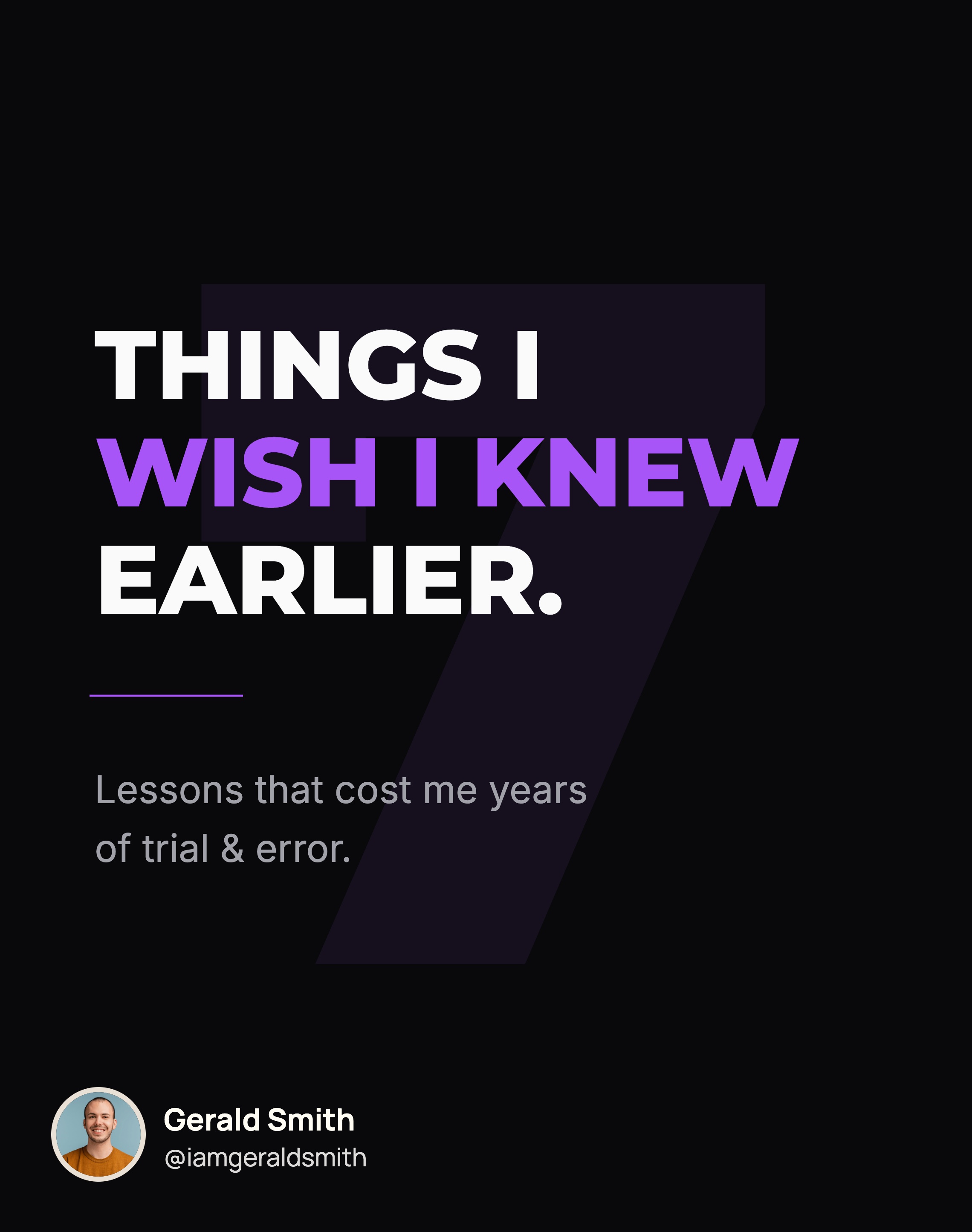 Things I Wish I Knew Earlier